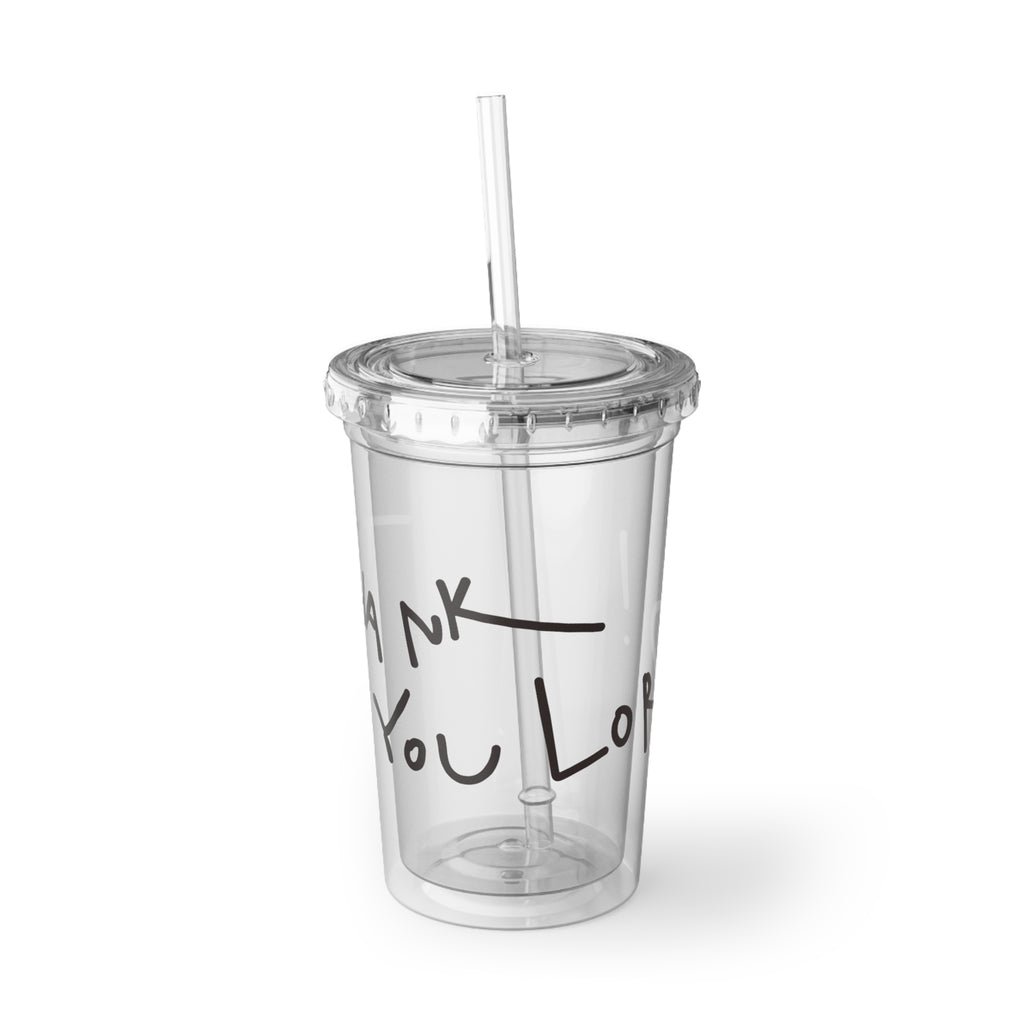 Acrylic Tumbler — Handwritten 'Thank You Lord' Script Travel Cup